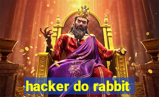 hacker do rabbit